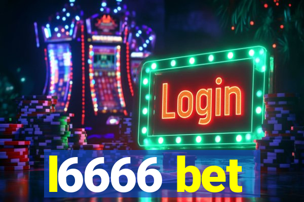 l6666 bet